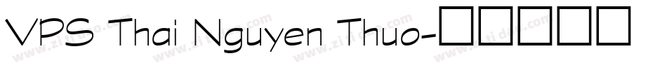 VPS Thai Nguyen Thuo字体转换
